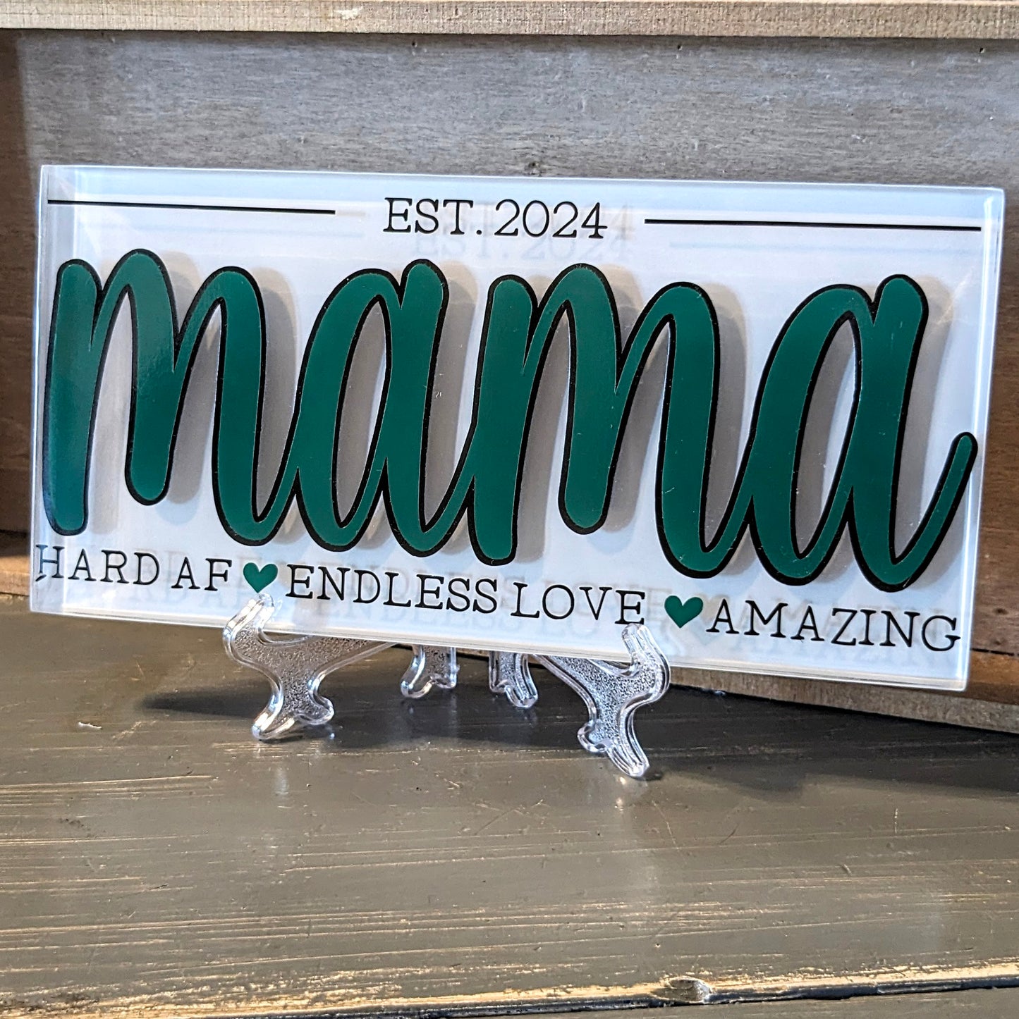 'MAMA est. 2024' glass plaque w/ stand, Asst'd